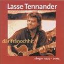 Lasse Tennander - Drifrn & hit/Snger 1974-2003